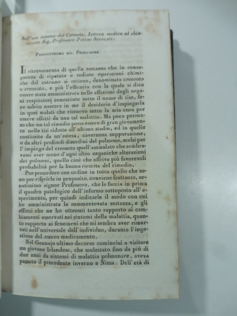 Sull'uso interno del creosoto. Lettera medica al chiarissimo sig. P. Studiati. (Stralcio da: Nuovo giornale de' letterati. N. 74. 1834)